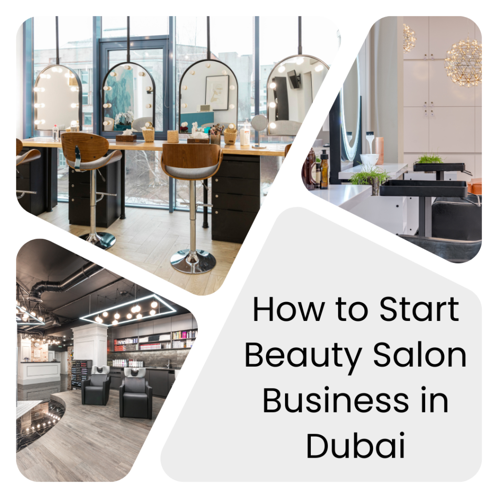 How to Start a Beauty Salon Business in Dubai